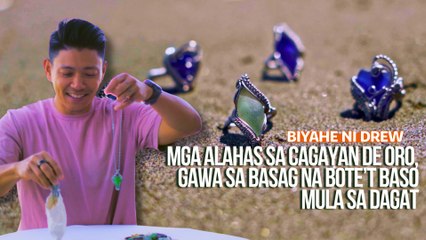 Mga alahas sa Cagayan de Oro, gawa sa basag na bote’t baso mula sa dagat | Biyahe ni Drew