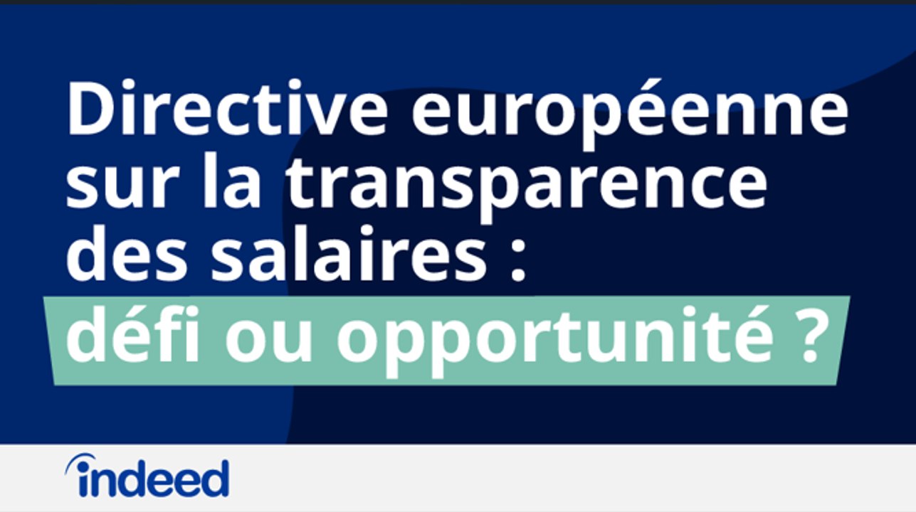 Directive européenne sur la transparence des salaires