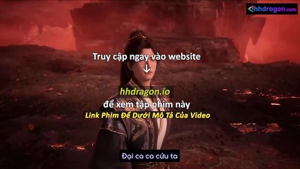 Già Thiên Tập 133 Vietsub Thuyết Minh Tiếng Việt