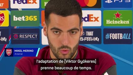 Arsenal - Merino ne doute pas de Gyökeres : “Le travail qu’il fournit est incroyable”