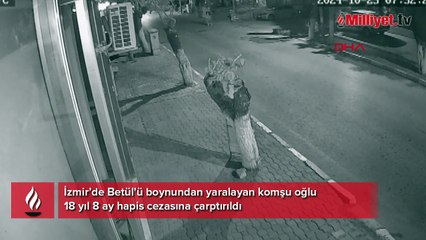 5 ay takip ettiği komşu kızına dehşeti yaşattı: Kabuslar görüyorum