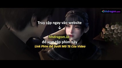 Tử Xuyên Phần 2 Tập 16 Vietsub Thuyết Minh Tiếng Việt