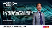 Agenda AWANI: KMF2025 | Malaysia’s role in global megascience