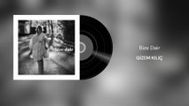 Gizem Kılıç - Bize Dair (Official Audio)
