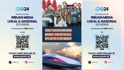 China Tegaskan Dukungan Whoosh, Pemerintah Kaji Opsi Bayar Utang Mandiri