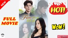 🔥💥 Five Year Itch Chinese Drama - English Sub