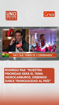 Rodrigo Paz: “Nuestra prioridad será el tema hidrocarburos porque debemos darle tranquilidad al país”