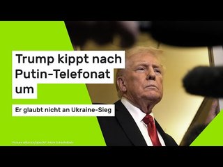 Trump kippt nach Putin-Telefonat um - er glaubt nicht an Ukraine-Sieg