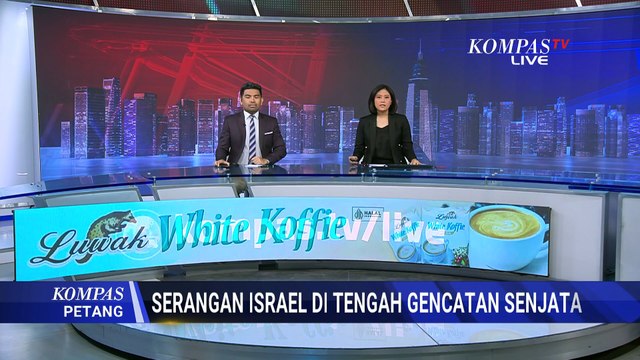 Gaza Masih Diserang! 44 Warga Tewas Buntut Serangan Israel di Tengah Gencatan Senjata |KOMPAS PETANG