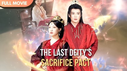 The Last Deity's Sacrifice Pact (NEW) - FULL [Eng Sub]