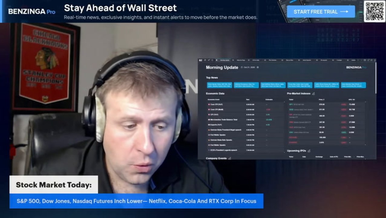 Stock Market Today: S&P 500, Dow Jones, Nasdaq Futures Inch Lower— Netflix, Coca-Cola And RTX Corp In Focus