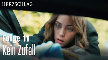Kein Zufall-Herzschlag Folge 11