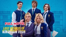 Drama Hot 2025 - Lost Heiress of Kingston High - Full English Sub