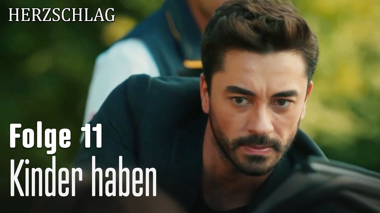 Kinder haben-Herzschlag Folge 11