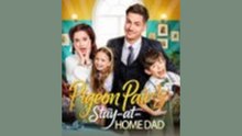 Pigeon pain's stay-at home dad - FULL MOVIES ENGLISH SUB