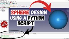 How to Design a Sphere in FreeCAD using Python Script
