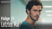 Letztes Mal-Herzschlag Folge 11