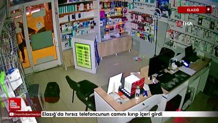 Elazığ’da hırsız telefoncunun camını kırıp içeri girdi