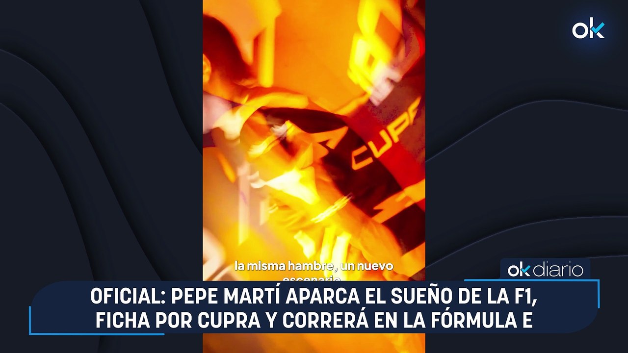 Oficial: Pepe Martí aparca el sueño de la F1, ficha por Cupra y correrá en la Fórmula E