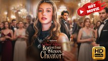 Beg on Your Knees, Cheater! | Full Movie HD - Drama ShortFilms Hot