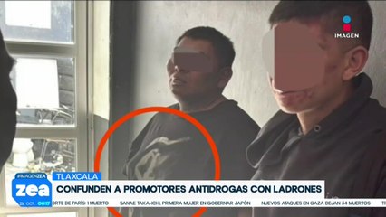 Pobladores de Tlaxcala confunden a promotores antidrogas con ladrones
