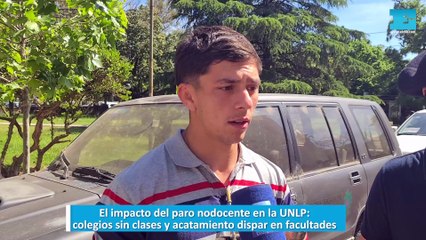 El impacto del paro nodocente en la UNLP