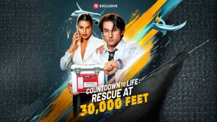 Countdown to Life Rescue at 30,000 Feet USA #ReelShort #shortfilm