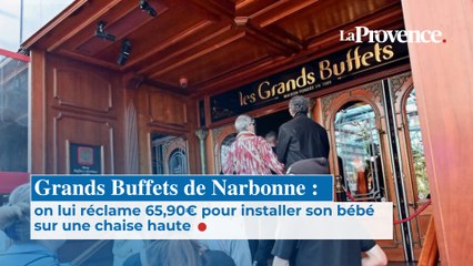 Grands Buffets de Narbonne : on lui réclame 65,90€ pour installer son bébé  sur une chaise haute