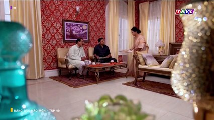 NÀNG DÂU HÀO MÔN - TẬP 49-50 - LỒNG TIẾNG - PHIM ẤN ĐỘ THVL1 - NANG DAU HAO MON