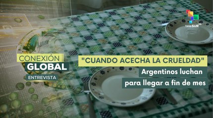 Entrevista | Políticas neoliberales de Milei afectan a los argentinos