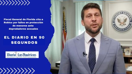 Fiscal General de Florida cita a Roblox por fallos en protección de menores ante depredadores sexuales | El Diario en 90 segundos