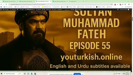 SULTAN MEHMED FATEH EPISODE 55 English and Urdu Subtitles - youturkish