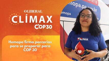 Hemopa firma parcerias para se preparar para COP 30