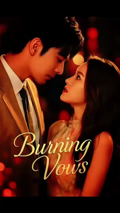 Burning Vows | Part 1