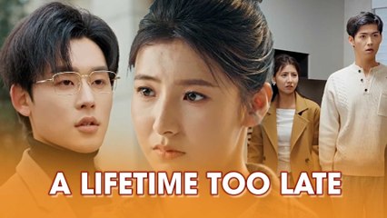 A Lifetime Too Late - Heartless Love (NEW) - Full HD Movie NEW