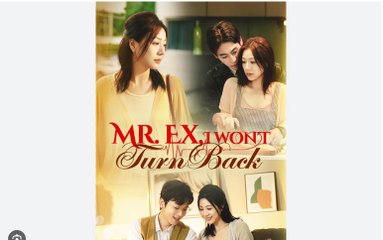 Mr. Ex I Won’t Turn Back (2025) - Full HD Movie NEW