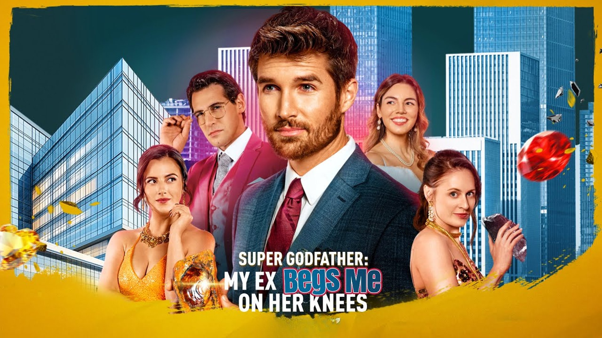 Super Godfather My Ex Begs Me on Her Knees