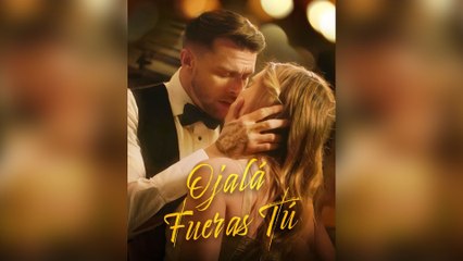 Ojalá Fueras Tú - Full Movie
