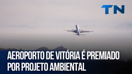 Aeroporto de Vitória é premiado por projeto ambiental