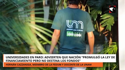 Universidsdes de todo el país en paro: reclaman que no se está cumpliendo la Ley de Financiamiento