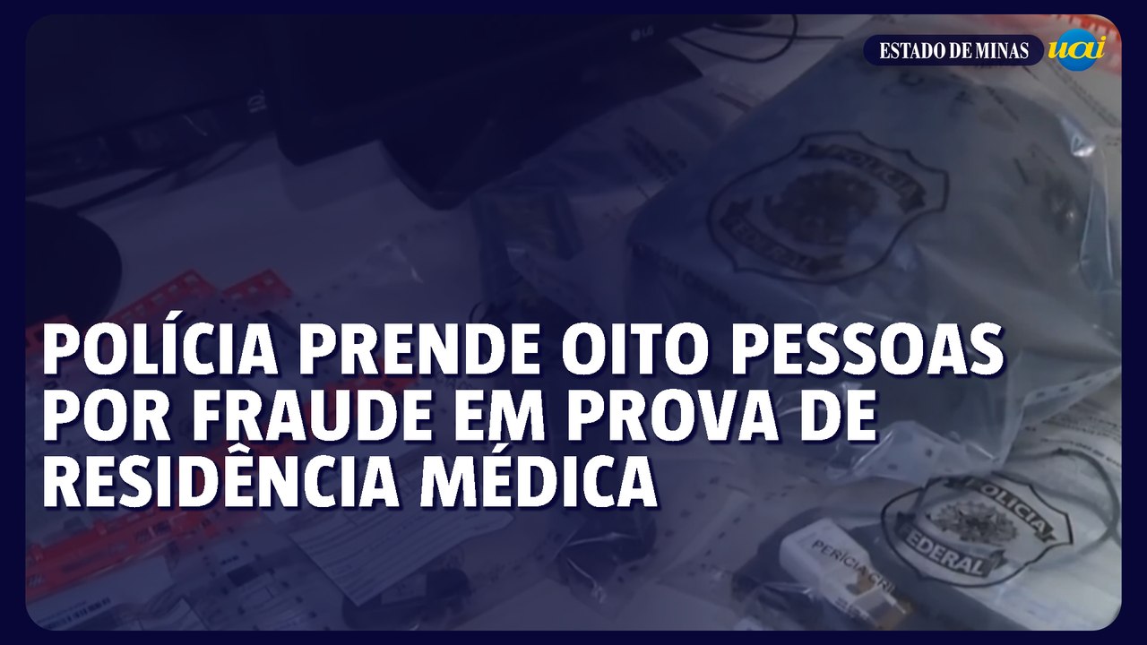 Polícia prende oito pessoas por fraude em prova de residência médica