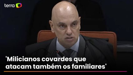 'Milicianos covardes que atacam não só seus inimigos', diz Moraes sobre núcleo 4 da trama golpista