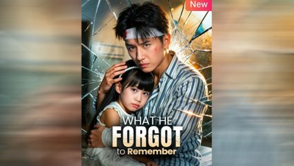 What He Forgot To Remember Full Movie