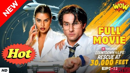 Countdown to Life Rescue at 30000 Feet Full - Video Dailymotion