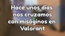 Valorant y la misoginia