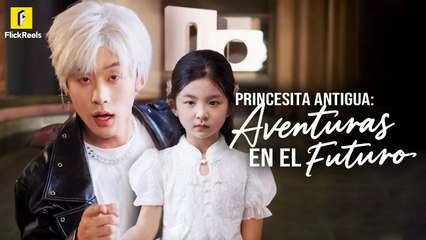 PRINCESITA ANTIGUA AVENTURAS EN EL FUTURO