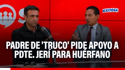 "Vamos a exigir justicia": Padre de Eduardo Ruiz pide apoyo a José Jerí para huérfano de 'Truco'