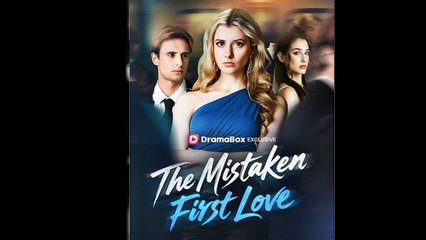 The Mistaken First Love Full Movie