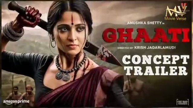 New HD Ghaati Full Movie Bollywood (2025) in Hindi south India Bollywood action film mp 4 Movie verse