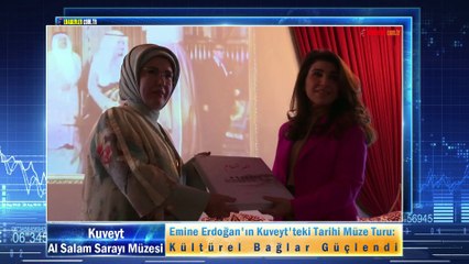 Emine Erdoğan'ın Kuveyt'teki Tarihi Müze Turu: Kültürel Bağlar Güçlendi